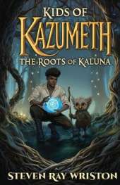 Kids of Kazumeth: The Roots of Kaluna