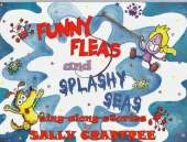 Funny Fleas and Splashy Seas