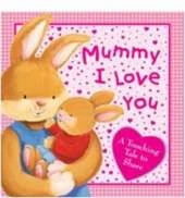 I Love My Mummy