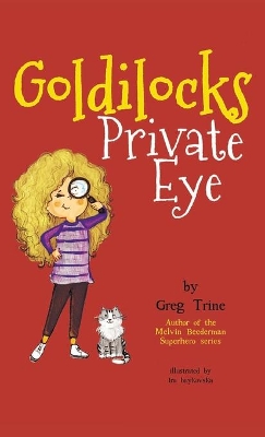 Goldilocks Private Eye