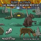 Bunny and Fawn: The Midnight Creature Mystery