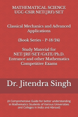 Classical Mechanics and Advanced Applications: 9Book Series P-18/24)