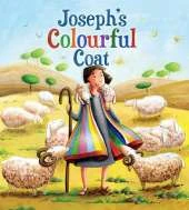 My First Bible Stories (Old Testament): Joseph's Colourful Coat