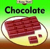 I Know That: Chocolate