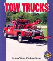 Tow Trucks: Pull-Ahead Mighty Movers