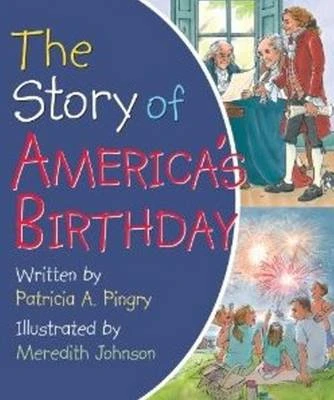 Story of America's Birthday