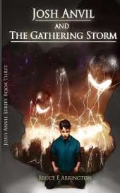 Josh Anvil and the Gathering Storm