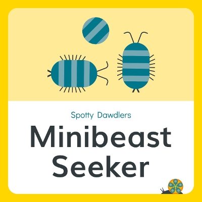 Minibeast Seeker