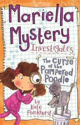 Mariella Mystery: The Curse of the Pampered Poodle: Book 4