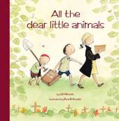All the Dear Little Animals