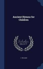 Ancient Hymns for Children