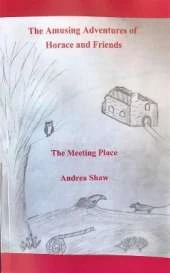 The Amusing Adventures of Horace and Friends: The Meeting Place