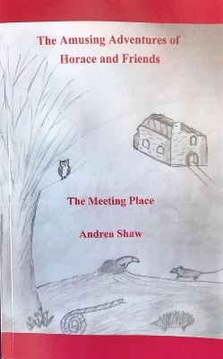 The Amusing Adventures of Horace and Friends: The Meeting Place