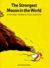 The Strongest Mouse in the World