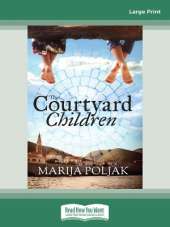 The Courtyard Children