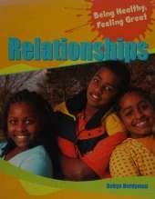 Being Healthy, Feeling Great: Relationships