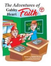The Adventures of Gabby Heart: #5 Faith