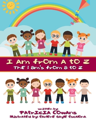 I Am from A to Z: The I Am's from A to Z