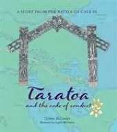 Taratoa and the Code of Conduct: A Story from the Battle of Gate Pa