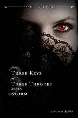 Three Keys of the Three Thrones and the Storm