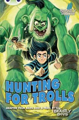 Bug Club Blue (KS2) A/4B An Awfully Beastly Business: Hunting for Trolls 6-pack