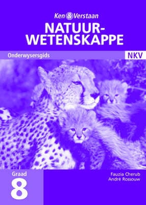Study and Master Natural Sciences Grade 8 Teacher's Guide Afrikaans Translation: Senior Phase