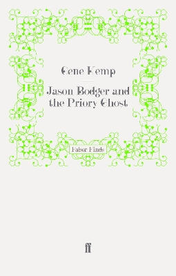 Jason Bodger and the Priory Ghost