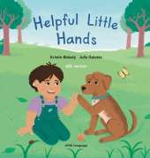 Helpful Little Hands: ASL version - Nate discovers how much he can do with his hands, from painting and peeling to scooping and signing