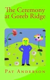 The Ceremony at Goreb Ridge: The Skyscraper Rocket Ship 2
