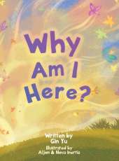 Why Am I Here?