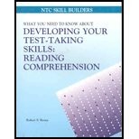 What You Need to Know about Developing Your Test-Taking Skills, Reading Comprehension