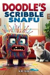 Doodle's Scribble Snafu (EditionFirst)