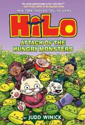 Hilo Book 12: Attack of the Hungry Monsters: (A Graphic Novel)