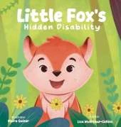 Little Fox's Hidden Disability
