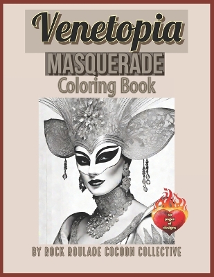 Masquerade, Venetopia: Coloring Book