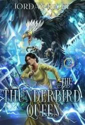 The Thunderbird Queen