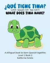 ¿Qué tiene Tina?: What does Tina have?