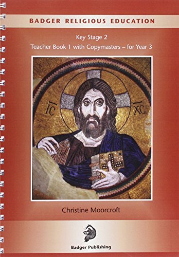 Badger Religious Education KS2: Teacher Book for Year 3