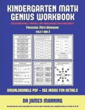 Preschool Math Workbook (Kindergarten Math Genius): This Book Is Designed for Preschool Teachers to Challenge More Able Preschool Students: Fully Copyable, Printable, and Downloadable