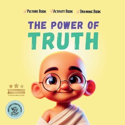 The Power of Truth: Tell the Truth, Stop Lying, and Be Honest