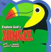 Explore God's Jungle
