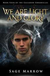We Are Light and Glory