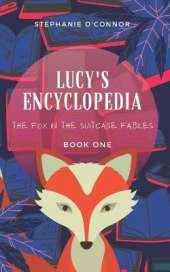 Lucy's Encyclopedia: Magical short story to stimulate the imagination and teach children about trust and that you should keep you promises.