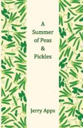 A Summer of Peas and Pickles