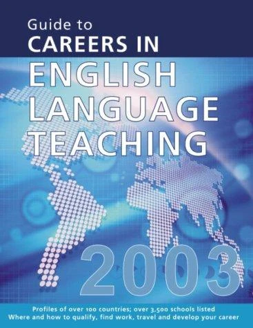 Modern English Teacher Guide to Careers in English Language Teaching