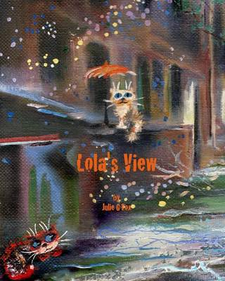 Lola's View