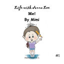 Life with Anna Lee: Me!