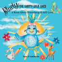 Bluely The Happy Blue Bird: A Book About Friendship & Self-Love