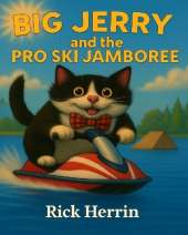 Big Jerry and the Pro Ski Jamboree