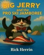 Big Jerry and the Pro Ski Jamboree